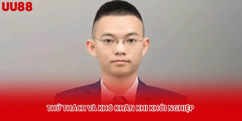 Thử thách và khó khăn khi khởi nghiệp